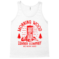 Morning Wood Company Tank Top | Artistshot