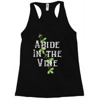 Cute Christian Faith S Abide In The Vine John 155 Racerback Tank | Artistshot