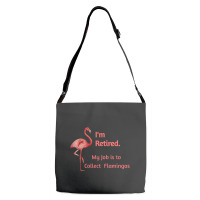 Lawn Pink Flamingo Retiremen Animal Lover Adjustable Strap Totes | Artistshot