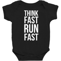 Think Fast Run Fast Shirt For Running Track Cross Country T Shirt Baby Bodysuit | Artistshot