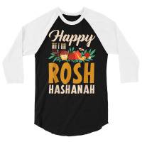 Happy Rosh Hashanah Shofar Jews Holiday Jewish New Year T Shirt 3/4 Sleeve Shirt | Artistshot