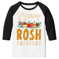 Happy Rosh Hashanah Shofar Jews Holiday Jewish New Year T Shirt Youth 3/4 Sleeve | Artistshot