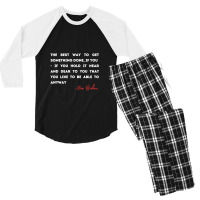 The Best Way To Get Something Done If You Hold Near And Dear Men's 3/4 Sleeve Pajama Set | Artistshot