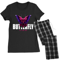 Butterfly Fly Or Die, Butterfly Fly Or Die Vintage, Butterfly Fly Or D Women's Pajamas Set | Artistshot