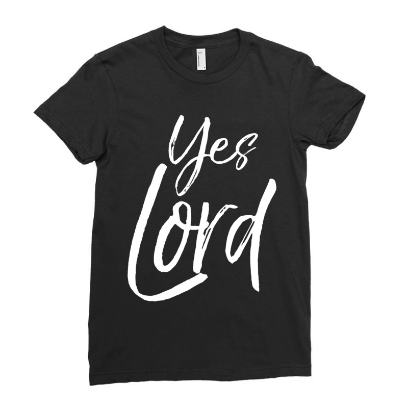 Cute Christian Praise & Worship Gift Amen Yes Lord Ladies Fitted T-Shirt by thangdinhsinhelf | Artistshot