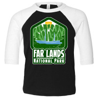 Far Lands National Park Toddler 3/4 Sleeve Tee | Artistshot