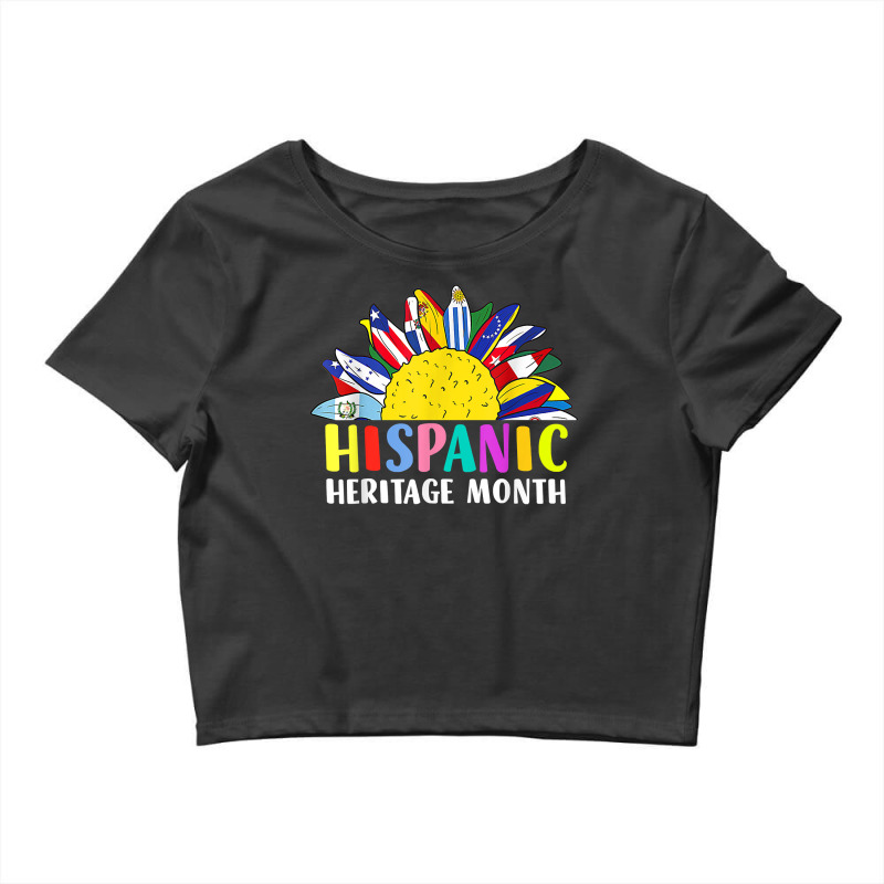 National Hispanic Heritage Month Latin With Flags Sunflower T Shirt Crop Top by cm-arts | Artistshot