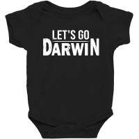 Lets Go Darwin Baby Bodysuit | Artistshot