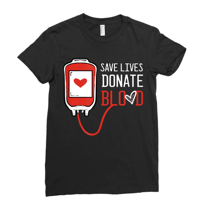 Blood Donor Phlebotomy Kit Donation Save Lives Donate Blood Ladies Fitted T-Shirt by OliviaStoica | Artistshot