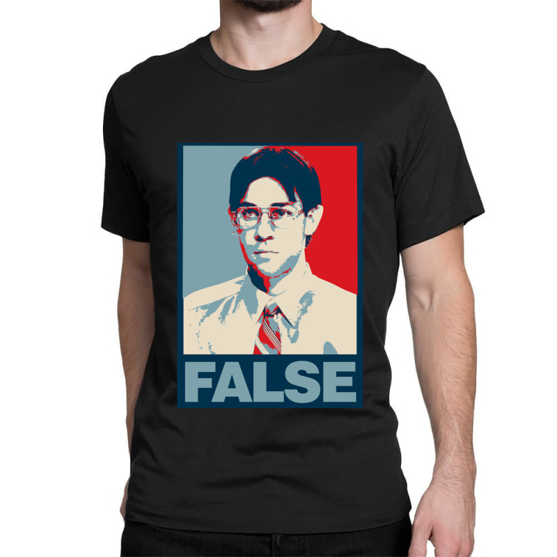 False. Classic T-shirt by cm-arts | Artistshot