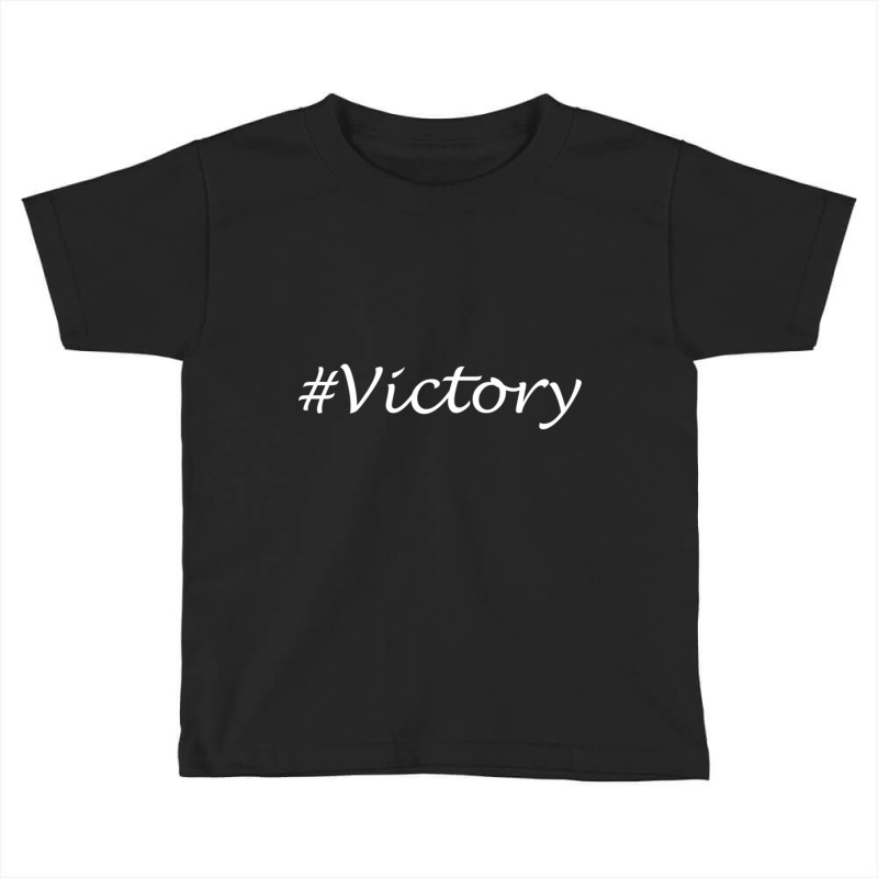 Victory Word - Hashtag Design Toddler T-shirt by cm-arts | Artistshot