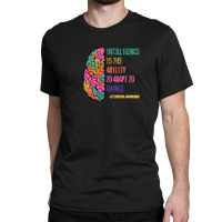 Intelligence Is The Ability To Adapt To Change Classic T-shirt | Artistshot