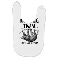 Sloth Running Team Let's Nap Instead For Light Baby Bibs | Artistshot