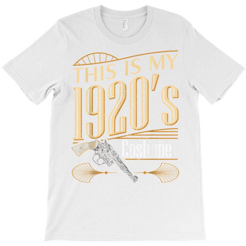 My 1920s Gangster Costume Party Gang Mobsters Strong Thug T Shirt T-shirt | Artistshot