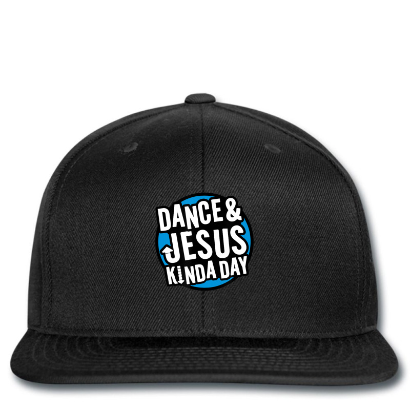 Dance & Jesus Kinda Day, Christian Dancing Fun Dancer Printed hat by thangdinhsinhelf | Artistshot