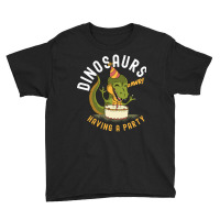 Dinosaurs Having A Party, Cute Dinosaur, Happy Birth Day Dinosaurs, Di Youth Tee | Artistshot