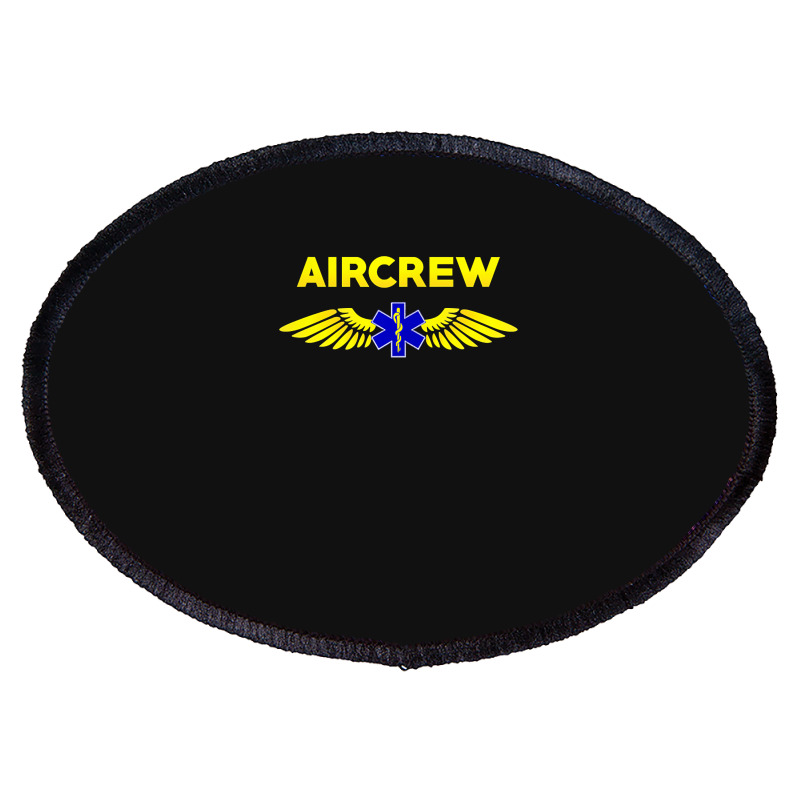 Aircrew Ems Emt Emergency Medical Service Flight Crew Oval Patch | Artistshot