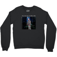 This Is The Skin Of A Killer Bella Funny Meme Crewneck Sweatshirt | Artistshot