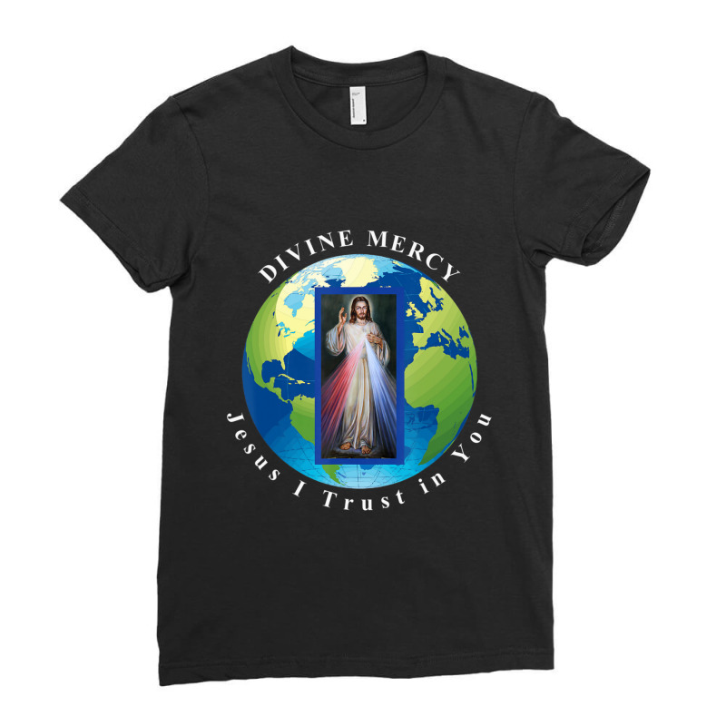 Divine Mercy World Jesus I Trust In You Ladies Fitted T-Shirt by thangdinhsinhelf | Artistshot