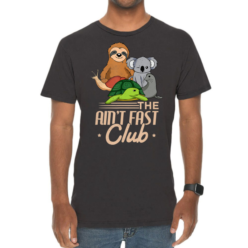 The Aint Fast Club And Cute Slow Animals Vintage T-Shirt by Kanmopsuk45 | Artistshot