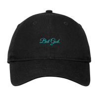 But God Adjustable Cap | Artistshot