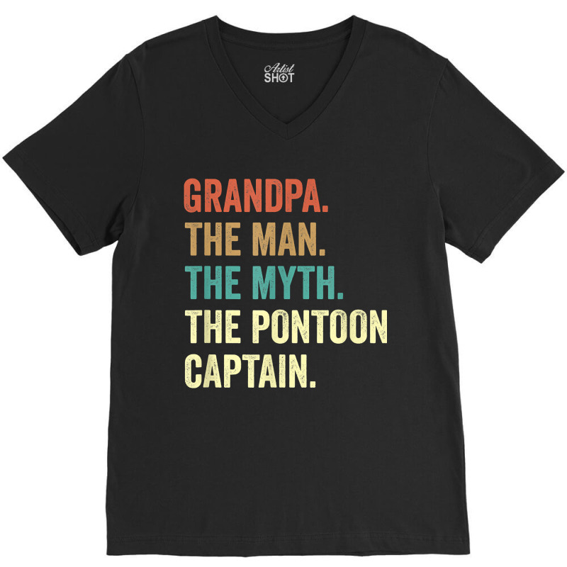 Grandpa Man Myth Pontoon Captains For Men V-neck Tee | Artistshot