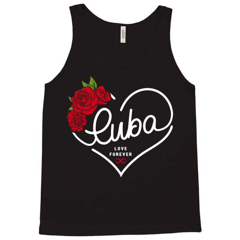 Cuba Love Forever Tank Top by honeysuckle | Artistshot