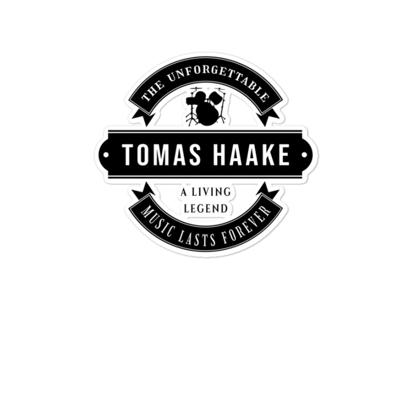 Tomas Haake The Unforgettable Music Lasts Forever Search Twice For 'ri Sticker | Artistshot