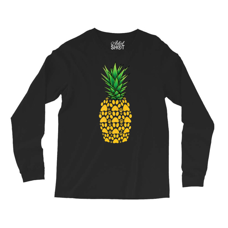 Cute For Dog Lover Pineapple Paw Print Long Sleeve Shirts by Aiello Mcdade | Artistshot