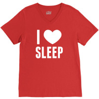 I Heart Sleep V-neck Tee | Artistshot