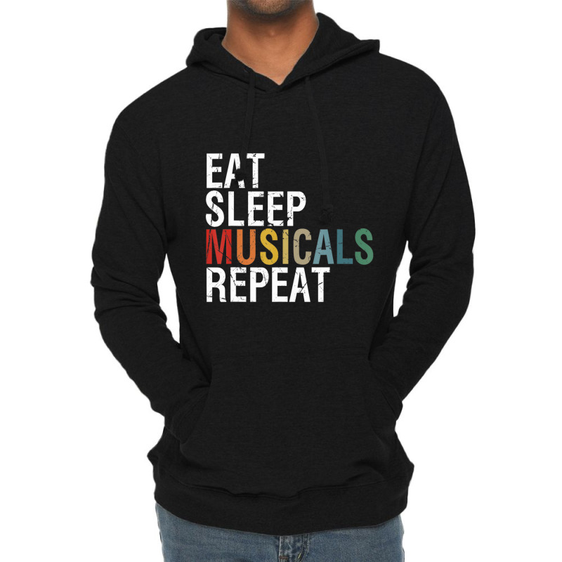 Eat Sleep Musicals Repeat Theatre Life Drama Theater Lightweight Hoodie by Kosdapen517 | Artistshot