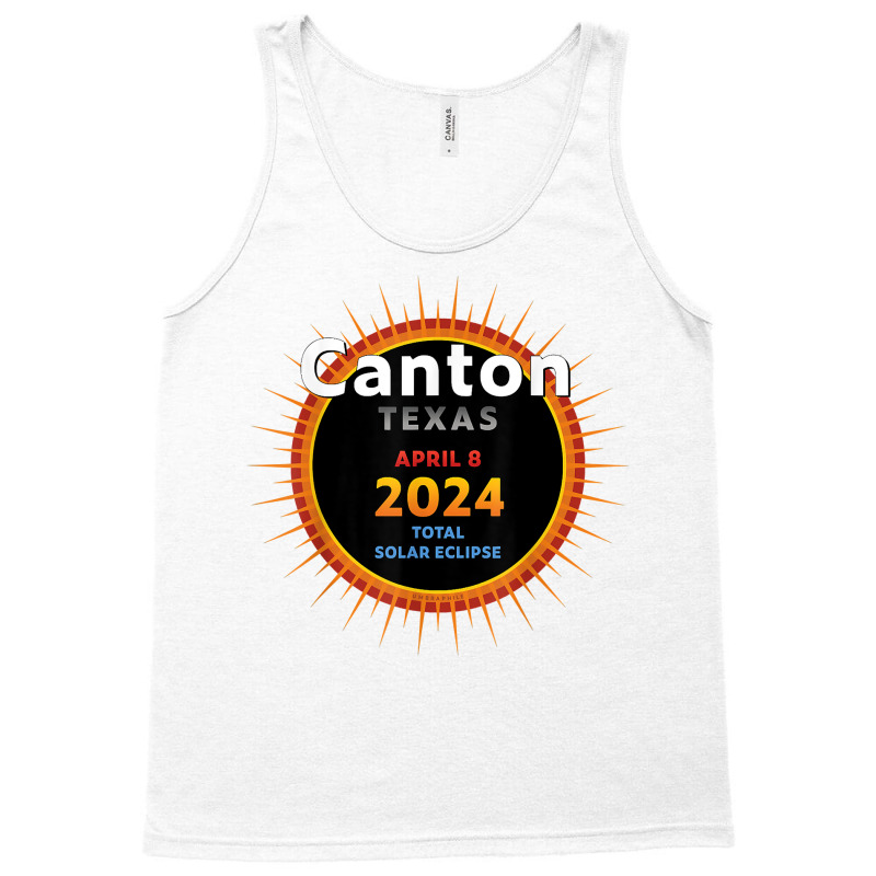 Canton Texas Tx Total Solar Eclipse 2024  2  T Shirt Tank Top | Artistshot