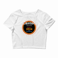 Canton Texas Tx Total Solar Eclipse 2024  2  T Shirt Crop Top | Artistshot