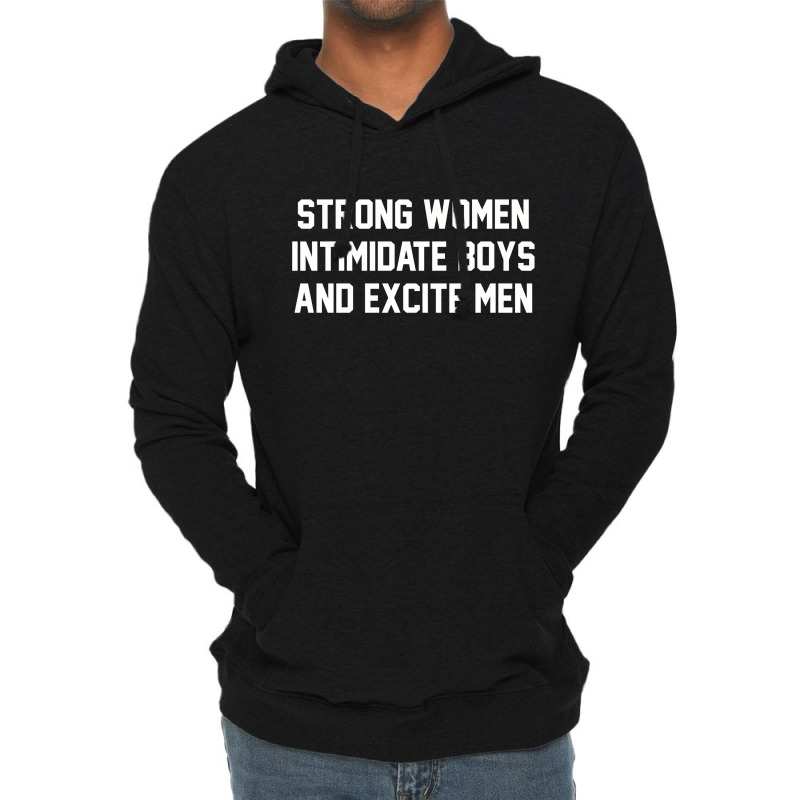 Strong Women Intimidate Boys And Excite Men 02 [tb] Lightweight Hoodie by cm-arts | Artistshot