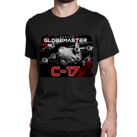 C-17 Globemaster Military Aircraft Classic T-shirt | Artistshot