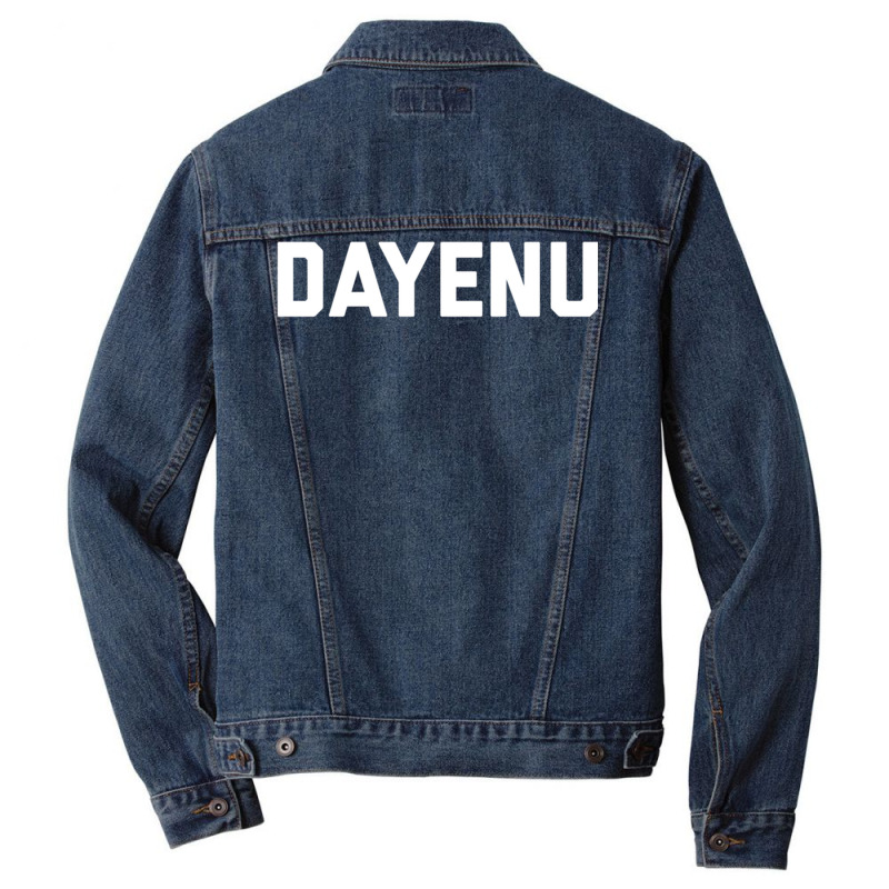 Dayenu Enough Jewish Torah Passover Jews Seder Hanukkah Men Denim Jacket | Artistshot