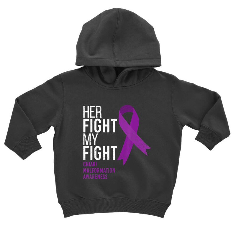 Her Fight Is My Fight Chiari Malformation Awareness Ribbon Toddler Hoodie by Kenlofu52 | Artistshot