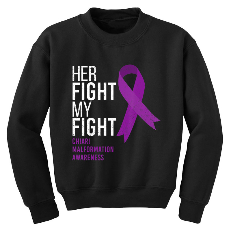 Her Fight Is My Fight Chiari Malformation Awareness Ribbon Youth Sweatshirt by Kenlofu52 | Artistshot