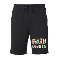 Back To School Math Is The Only Subject That Counts Teachers T Shirt Fleece Short | Artistshot