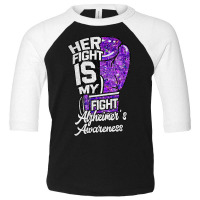 Her Fight Is My Fight Glove Purple Alzheimer's Awareness Toddler 3/4 Sleeve Tee | Artistshot