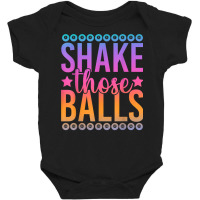 Bingo Player Lottery Hobby Shake Those Balls Funny Bingo T Shirt Baby Bodysuit | Artistshot