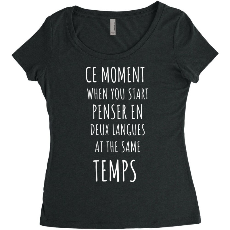 Womens Ce Moment Funny Bilingual French Language Teacher Gift V Neck T Women's Triblend Scoop T-shirt by cm-arts | Artistshot