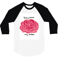 Kulay Rosas Ang Bukas 3/4 Sleeve Shirt | Artistshot