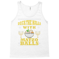 Deck Halls Matzo Funny Hanukkah Ugly Christmas Quote Gift Tank Top | Artistshot