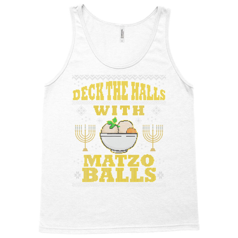 Deck Halls Matzo Funny Hanukkah Ugly Christmas Quote Gift Tank Top | Artistshot