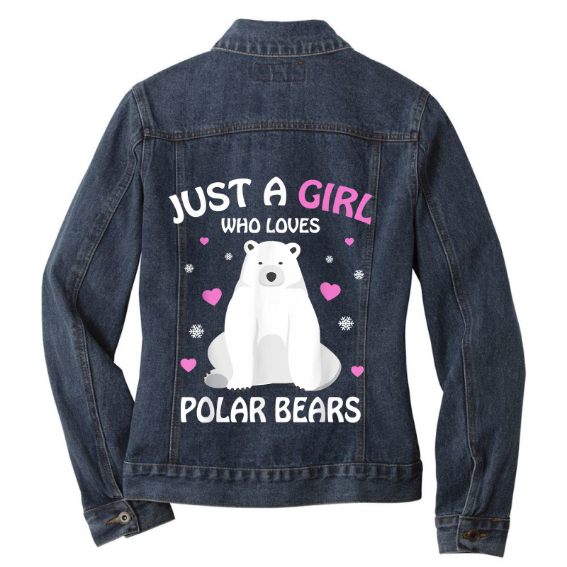 Just A Girl Who Loves Polar Bears Girls Polar Bear Gift Ladies Denim Jacket by LilaFrancine | Artistshot