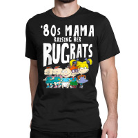 Mademark X Rugrats 80s Mama Raising Her Rugrats Full Gang Classic T-shirt | Artistshot