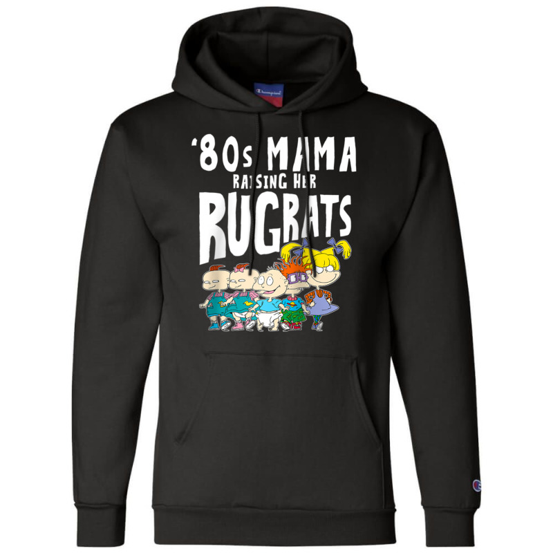 Mademark X Rugrats 80s Mama Raising Her Rugrats Full Gang Champion Hoodie by Kandurip541 | Artistshot