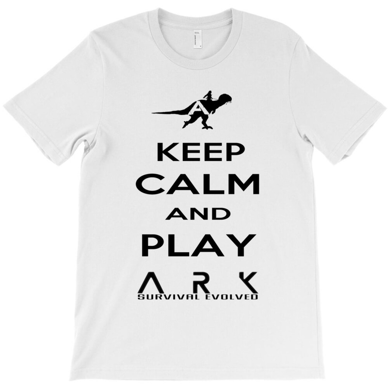 Keep Calm And Play Ark Black 2 T-shirt | Artistshot