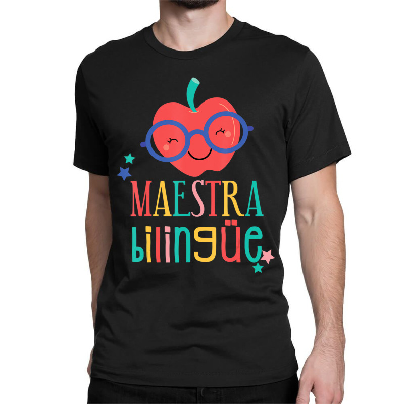 Cute Maestra Bilingue Bilingual Teacher Classic T-shirt by kentuckykonpha9 | Artistshot